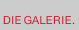 Die Galerie